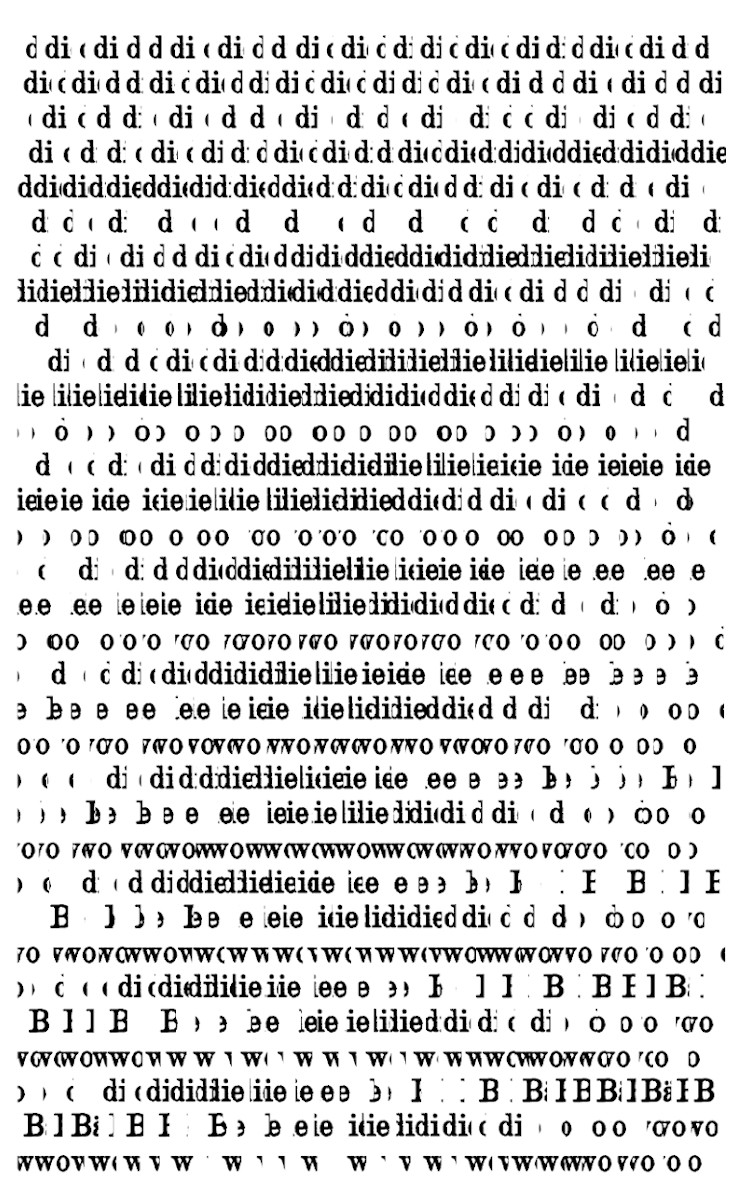 A concrete poem. Letters are truncated and arranged on multiple lines. First line starting with “d di di d d di o d di”. Colors: black on white.